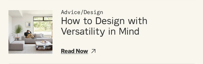 How To: Design with Versatility in Mind