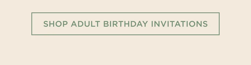 Shop Adult Birthday Invitations