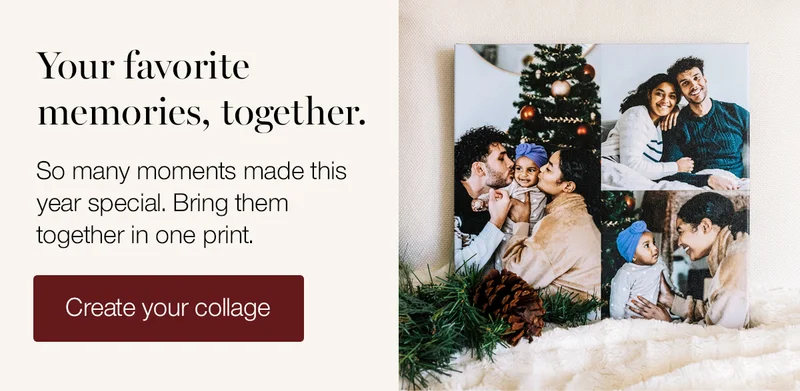 Your favorite memories, together. So many moments made this year special. Bring them together in one print.