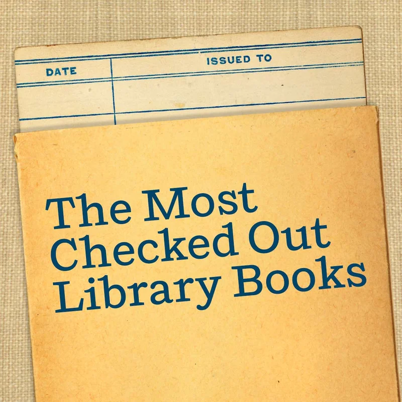 The Most Checked Out Library Books