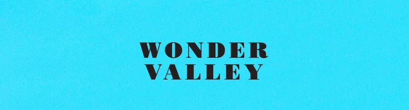 WONDER VALLEY