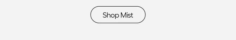 Shop Mist