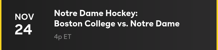 11/24 Notre Dame Hockey: Boston College vs. Notre Dame