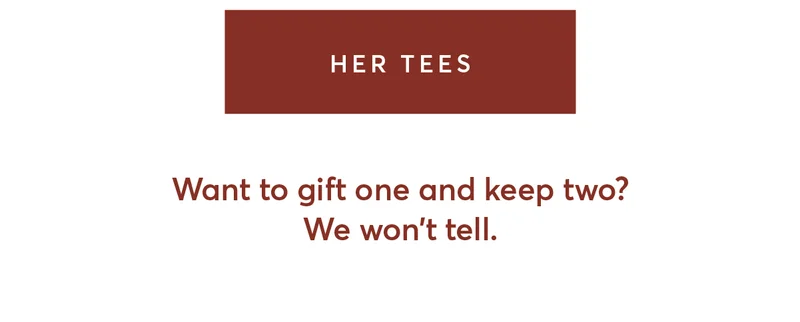 Her Tees