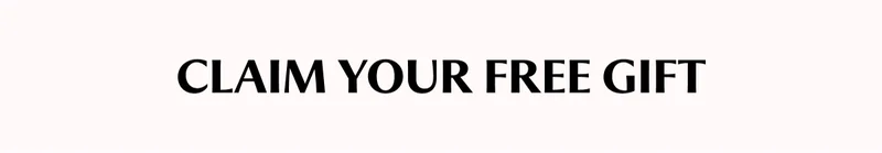 Claim your free gift