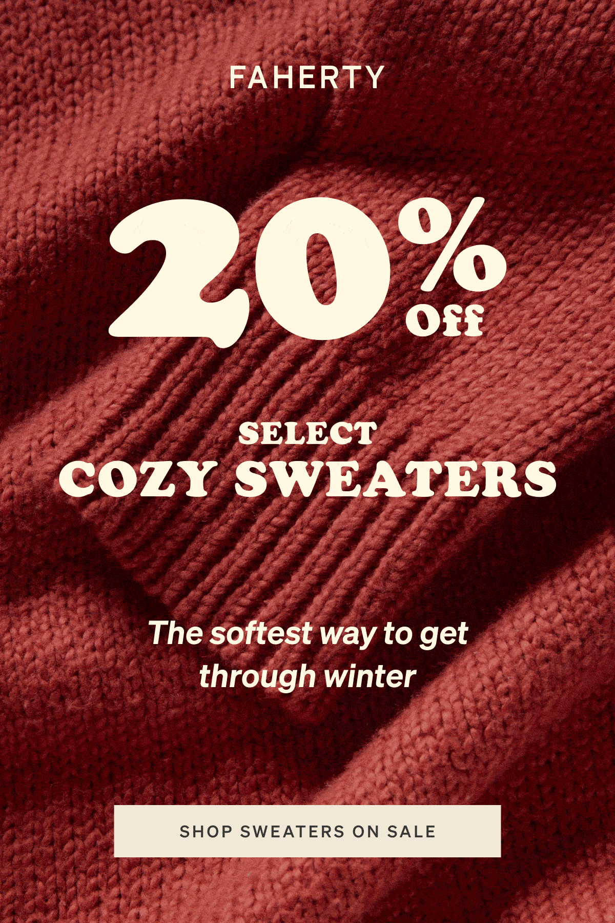 20% Off Select Cozy Sweaters