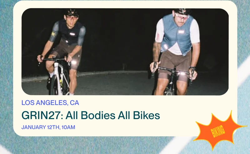 GRIN27: All Bodies All Bikes