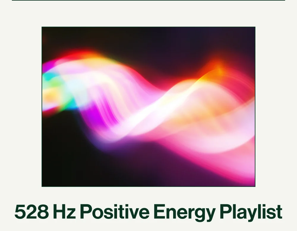 528 Hz Positive Energy Playlist