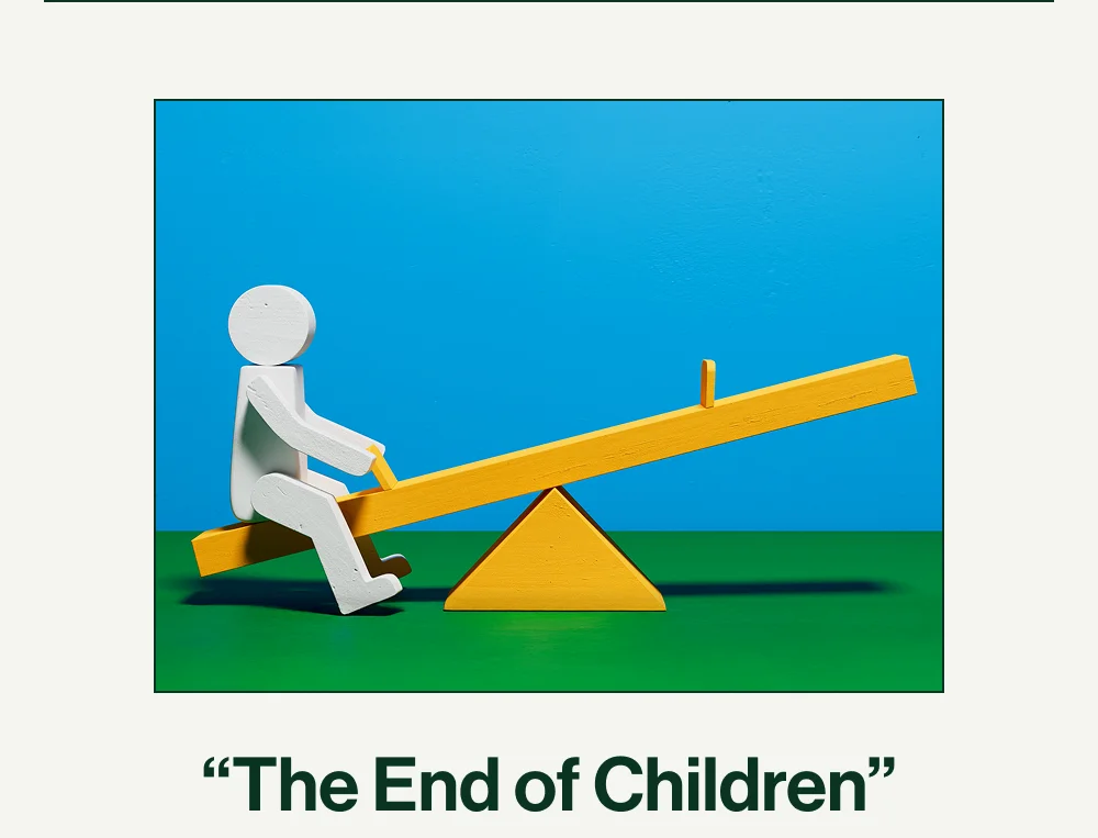 "The End of Children"