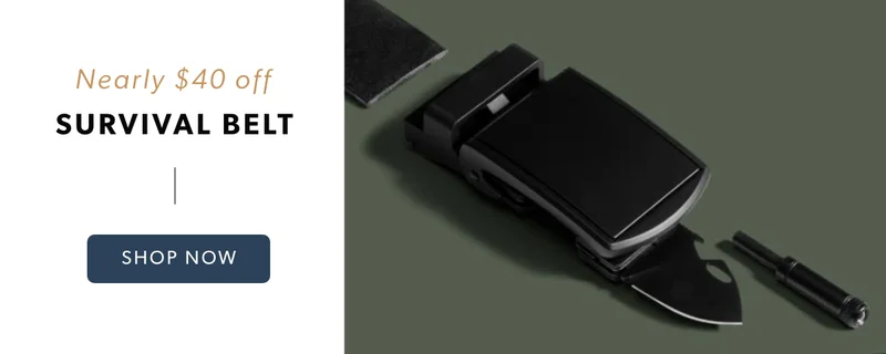 Get nearly $40 off our best-selling Survival Belt