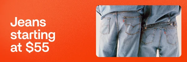 Jeans starting at 50$