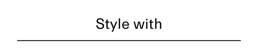 Style with