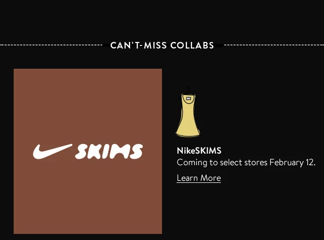 Nike and SKIMS.