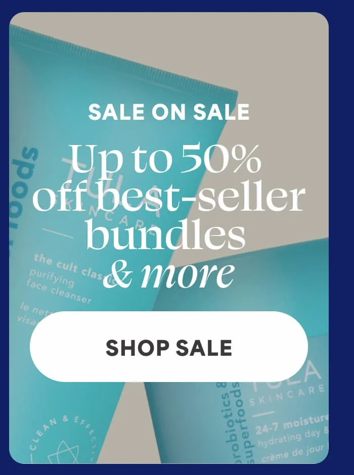 SALE ON SALE UP TO 50% OFF BEST-SELLER BUNDLES & MORE -- SHOP SALE