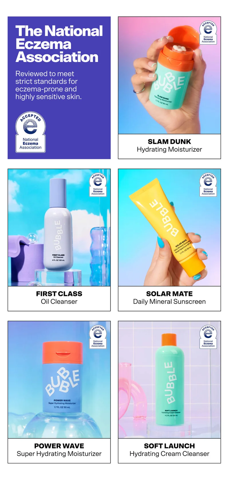 The National Eczema Association  Certified: Slam Dunk, Power Wave, Soft Launch, First Class, Solar Mate