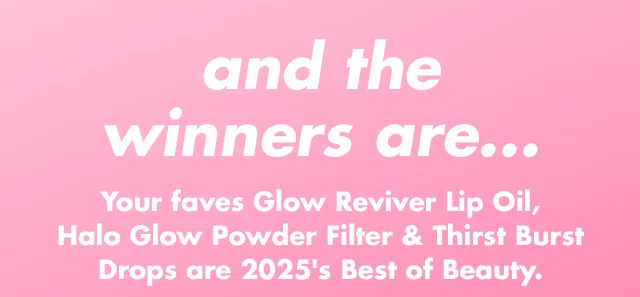 Glow Reviver Lip Oil, Halo Glow Powder Filter, Holy Hydration! Thirst Burst Drops