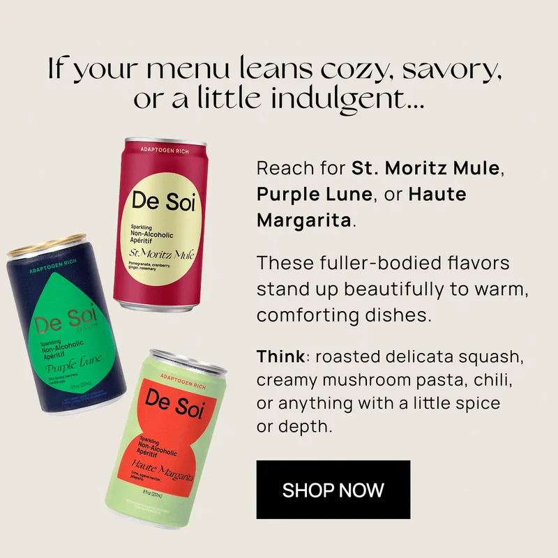 If your menu leans cozy, savory, or a little indulgent... Reach for St. Moritz Mule, Purple Lune, or Haute Margarita.