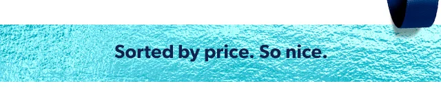 Sorted by price. So nice.