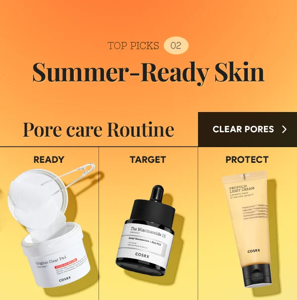 Summer-Ready Skin, Pore Care Routine!