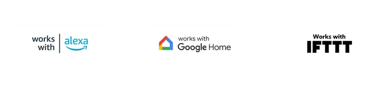 Works with alexa. Works with Google Home. Works with IFTTT.