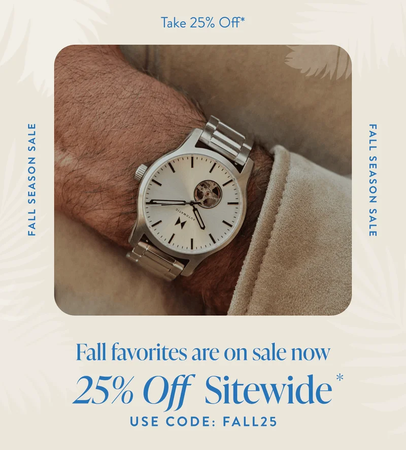 Fall Favorites are on sale. Save 25% off sitewide with code discount code