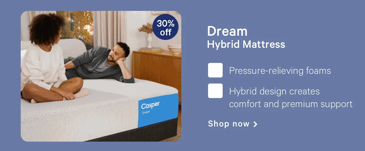 Dream Hybrid Mattress >> Shop now >>