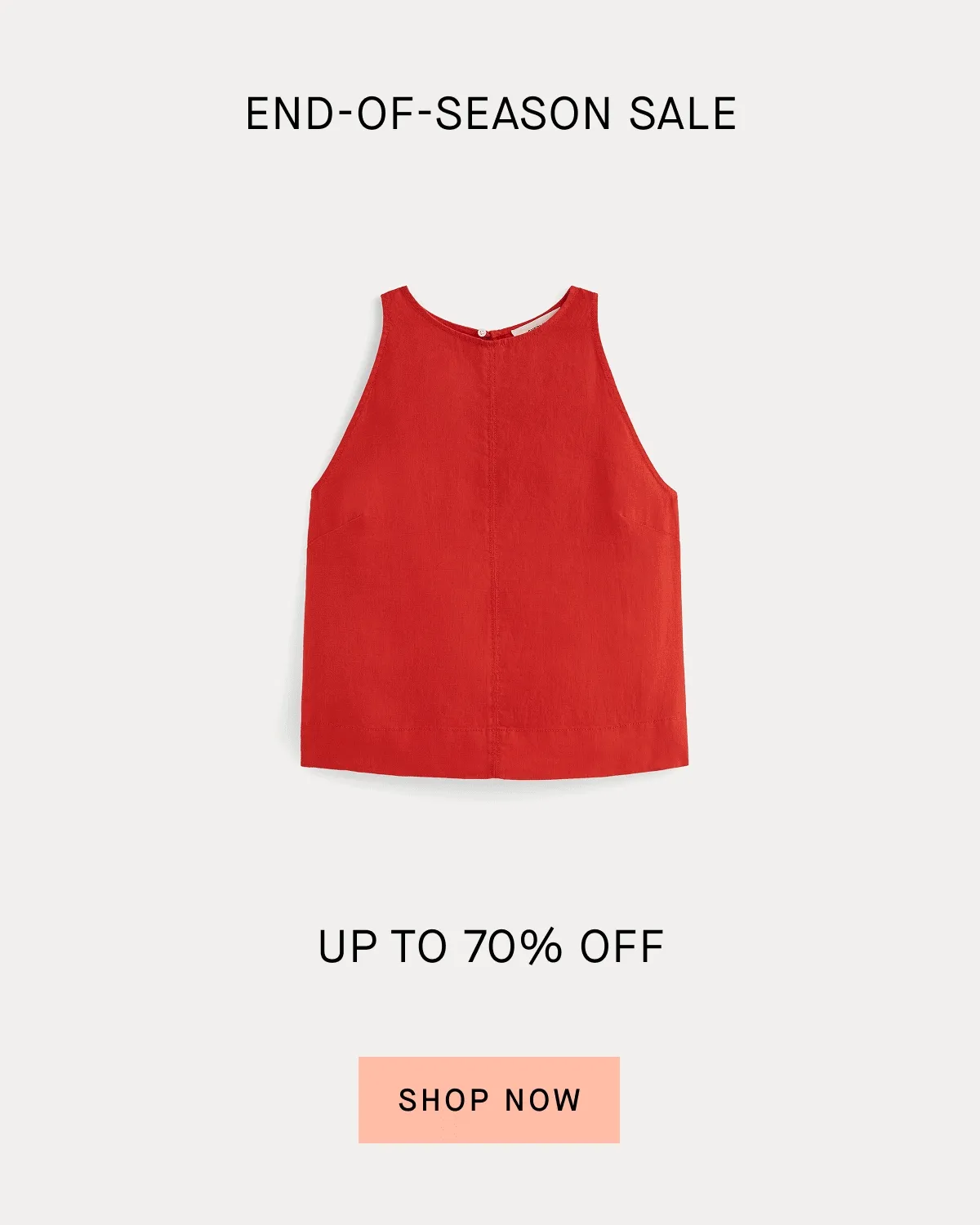 End-Of-Season Sale Up to 70% Off [SHOP NOW]