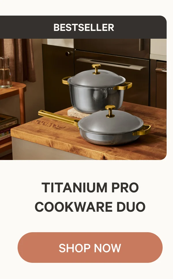 Bestseller | Titanium Pro Cookware Duo | Shop Now