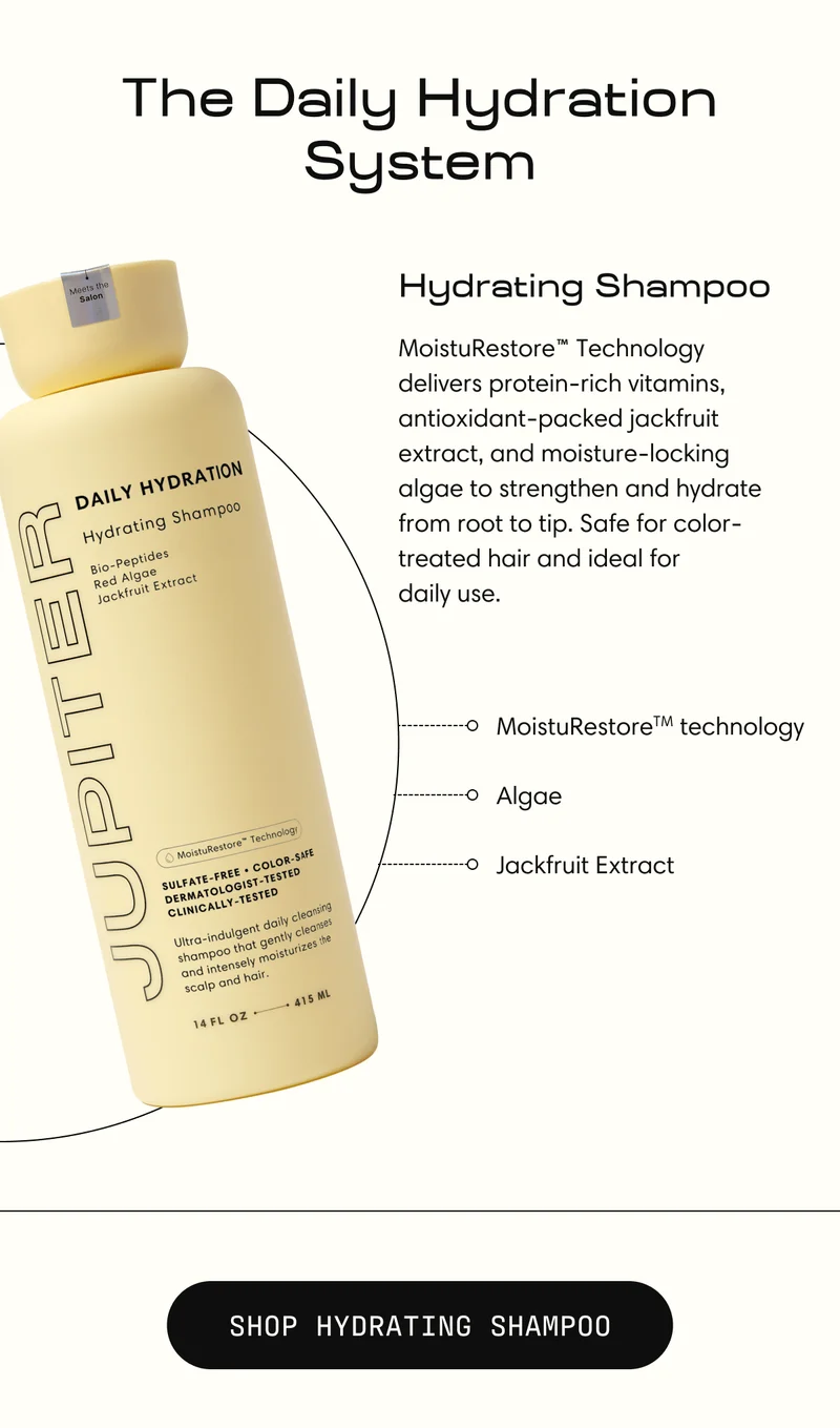 Hydrating Shampoo | MoistuRestore™ Technology delivers protein-rich vitamins, antioxidant-packed jackfruit extract, and moisture-locking algae to strengthen and hydrate from root to tip. Safe for color-treated hair and ideal for  daily use. | Shop Hydrating Shampoo