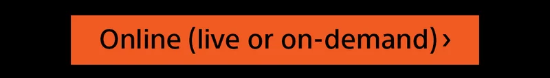 Online(live or on-demand)>