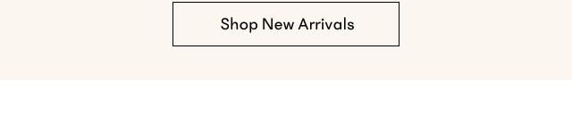 Shop New Arrivals