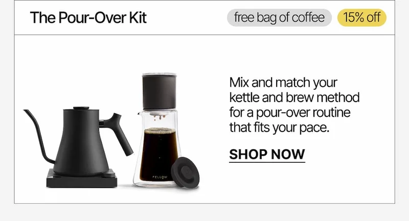 The Pour-Over Kit: Free bag of coffee, 15% off