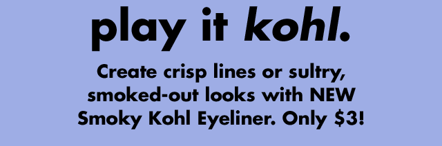 play it kohl
