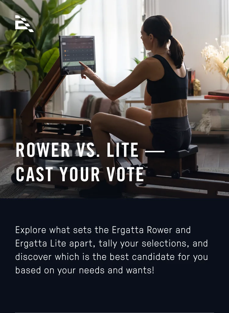 Cast your vote: Rower vs. Lite