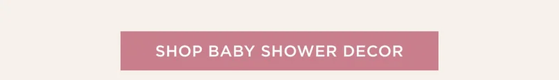 Shop Baby Shower Decor