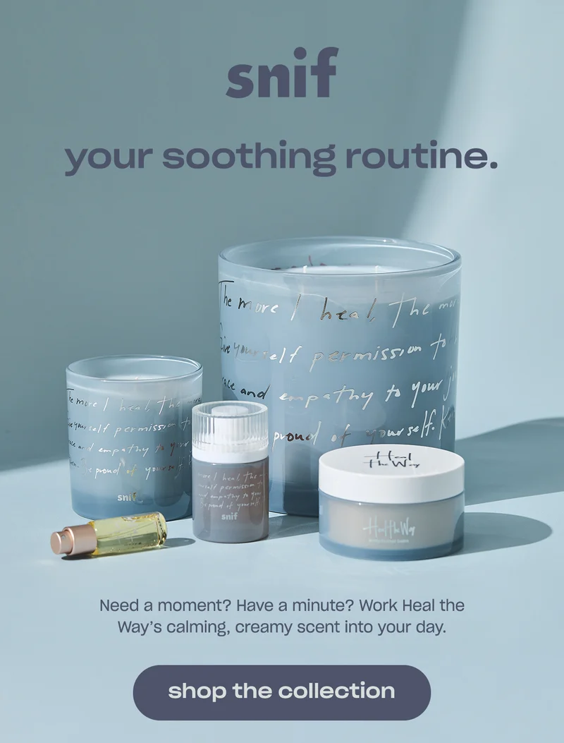 Need a moment? Have a minute? Work Heal the Way’s calming, creamy scent into your day.