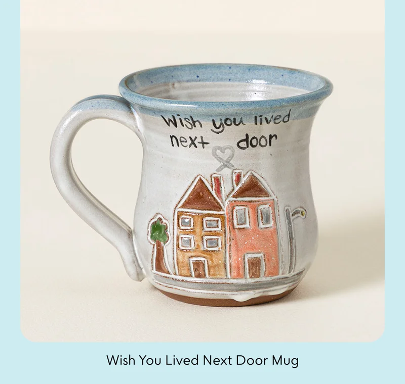 wish-you-lived-next-door-mug