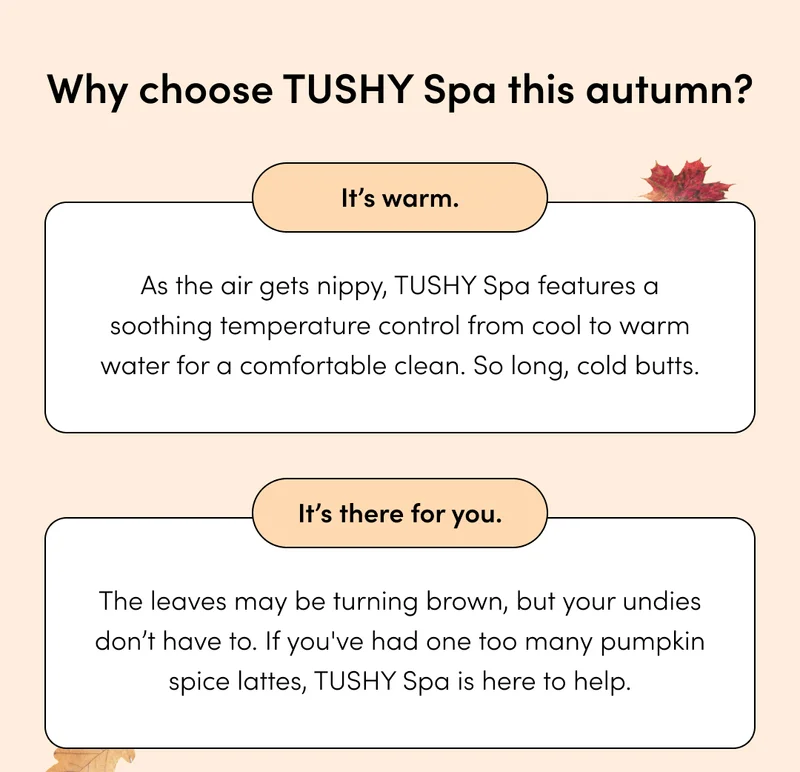 WHY CHOOSE TUSHY SPA THIS AUTUMN?
