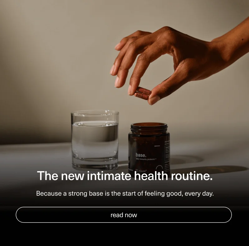The new intimate health routine. | Because a strong base is the start of feeling good, every day. | [ read now ]
