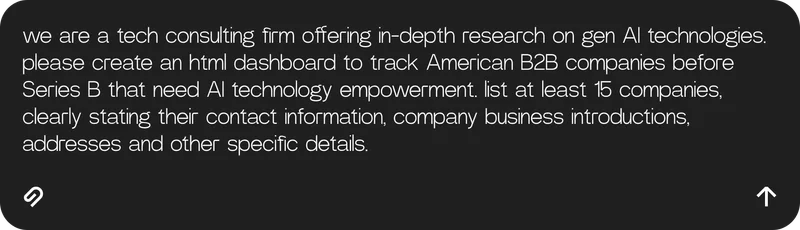 we are a tech consulting firm offering in-depth research on gen AI technologies. please create an html dashboard to track American B2B companies before Series B that need AI technology empowerment. list at least 15 companies, clearly stating their contact information, company business introductions, addresses and other specific details.