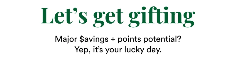 Let's get stacking | Major $avings + points potential? Yep, it's your lucky day.