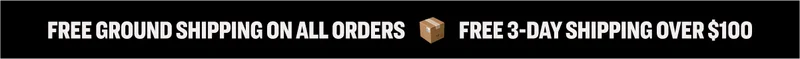 Free Ground Shipping On All Orders | Free 3-Day Shipping Over $100