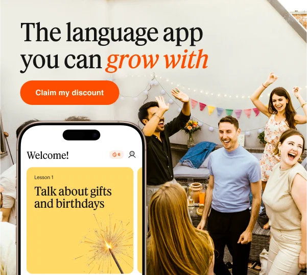 The language app you can grow with - Claim my discount - a photo of a group of people celebrating at a birthday party