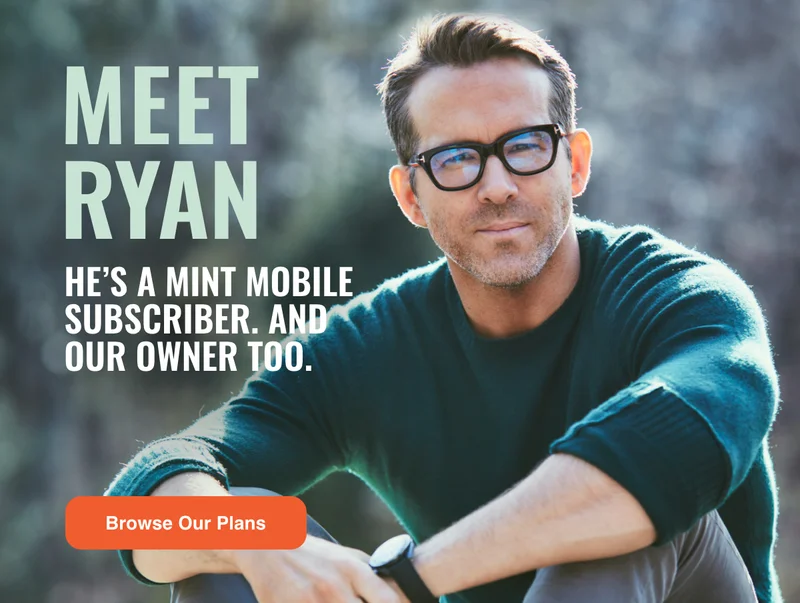 Meet Ryan - He's a Mint Mobile subscriber and our owner too