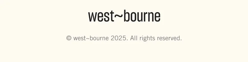 west~bourne 2025. All rights reserved.