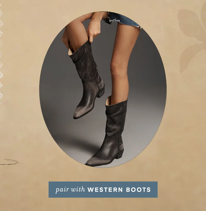 pair with western boots
