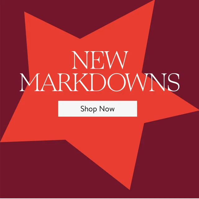 New Markdowns.