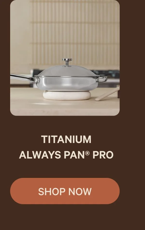 Titanium Always Pan® Pro