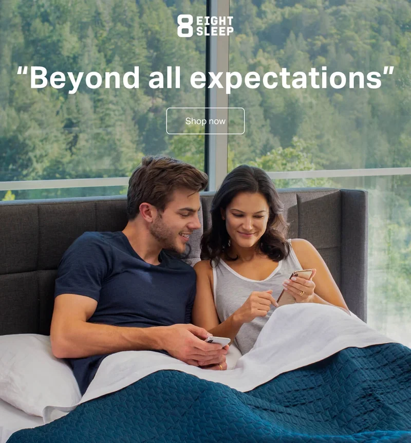 Eight Sleep - Beyond all expectations. Shop now