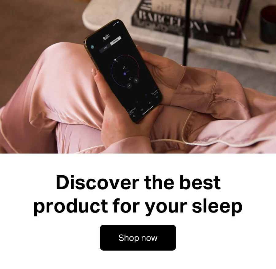 Discover the best product for your sleep.